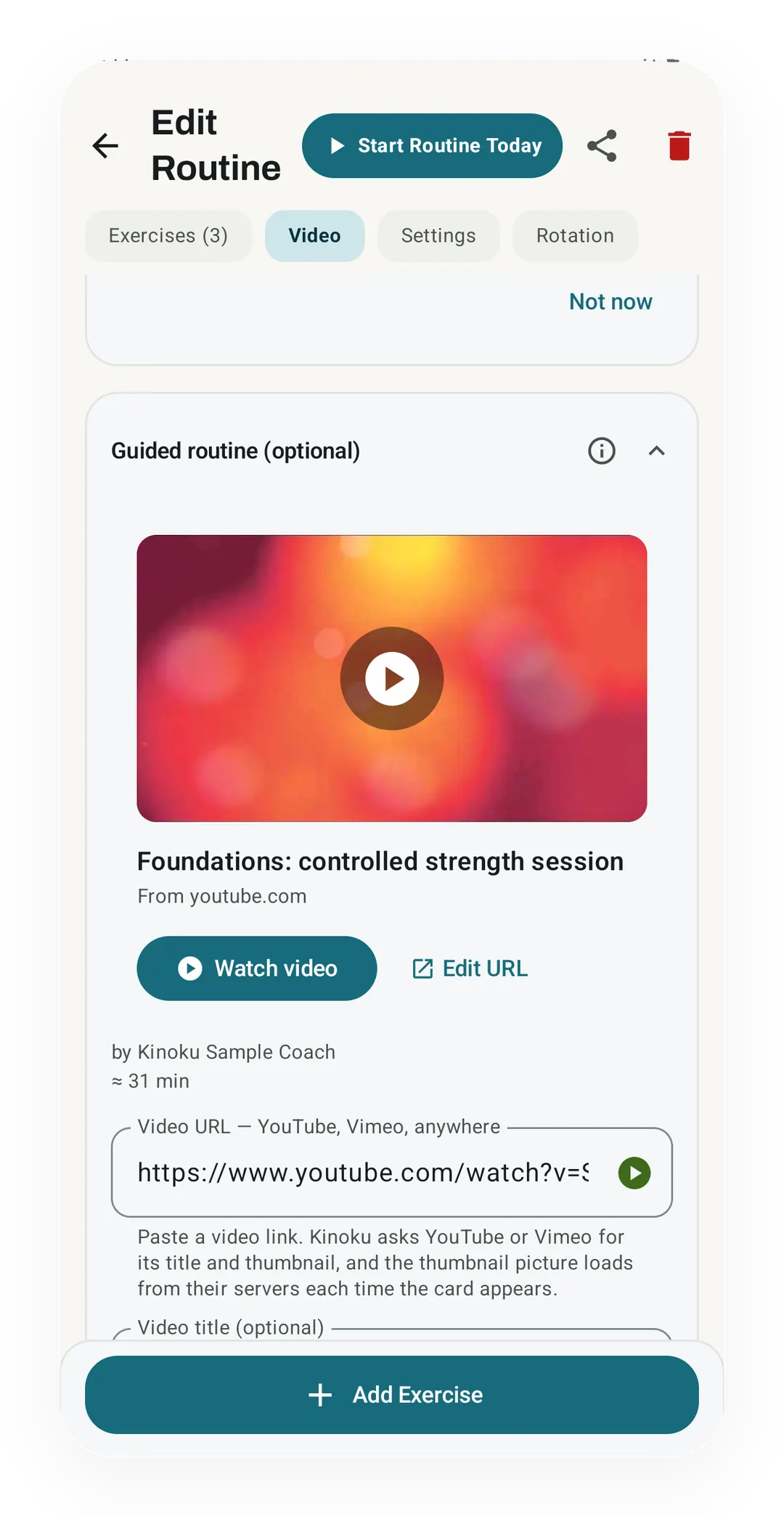 Kinoku Edit Routine, Video tab: the guided routine card for Foundations: controlled strength session from youtube.com, by Kinoku Sample Coach, about 31 min.