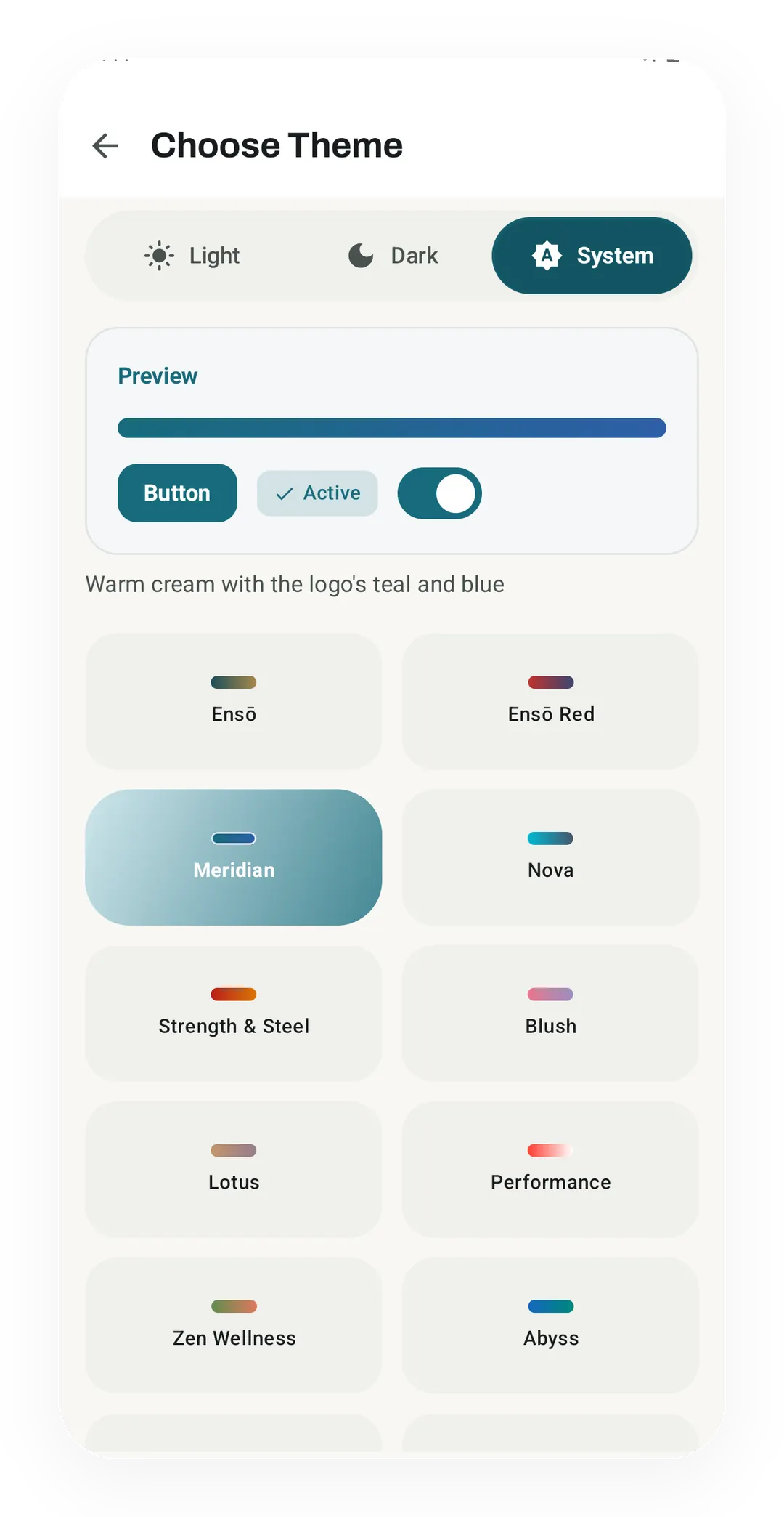 Choose Theme screen with System mode on, a live preview, and a grid of themes with Meridian selected among Ensō, Ensō Red, Nova and Blush